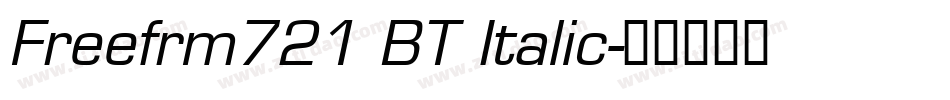 Freefrm721 BT Italic字体转换